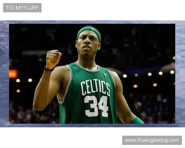 快船对决凯尔特人皮尔斯传奇时刻回顾与精彩瞬间解析 快船对决凯尔特人皮尔斯传奇时刻回顾与精彩瞬间解析